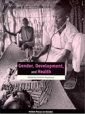 cover image of Gender, Development and Health